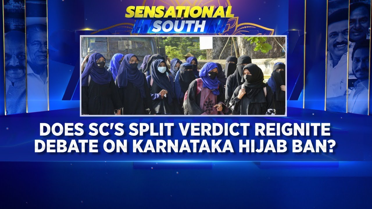 Does SC's Split Verdict Reignite Debate On Karnataka Hijab Ban? | Sensational South | News18
