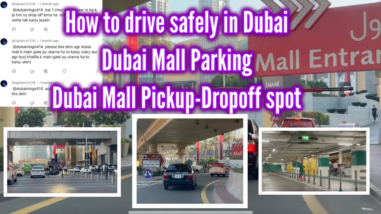 Dubai Mall Pro Tips: Navigate Parking with Ease and Nail Pickup/Drop-off