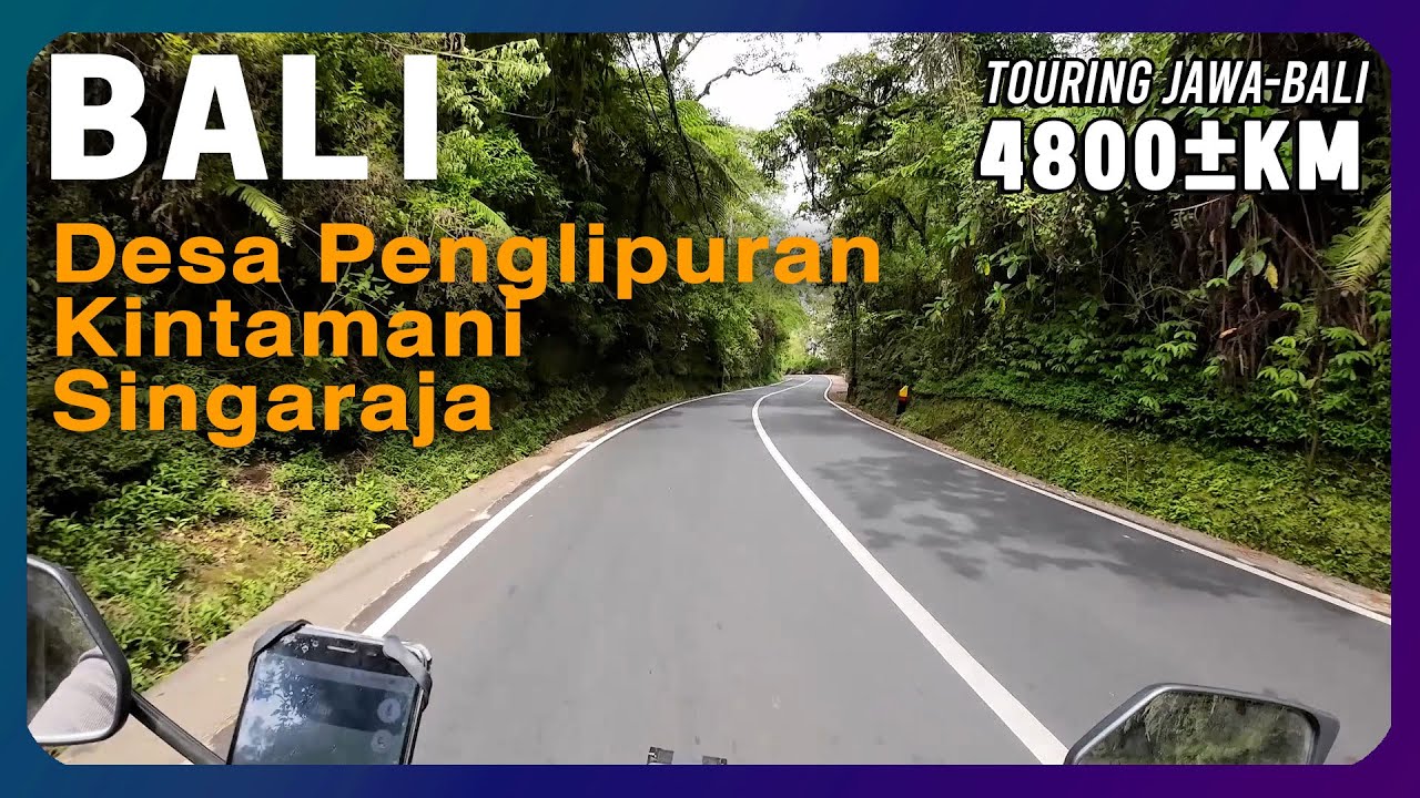 DAY22-1 Touring Bali Ubud Kintamani Singaraja Taman Nasional Bali Barat dan Menyeberang Ke Jawa