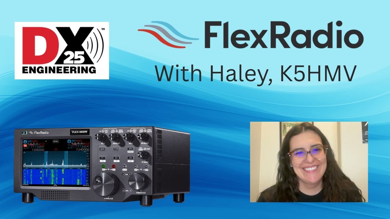 FlexRadio’s Hayley, K5HMV Discusses Innovations in SDR Ham Radio Technologies
