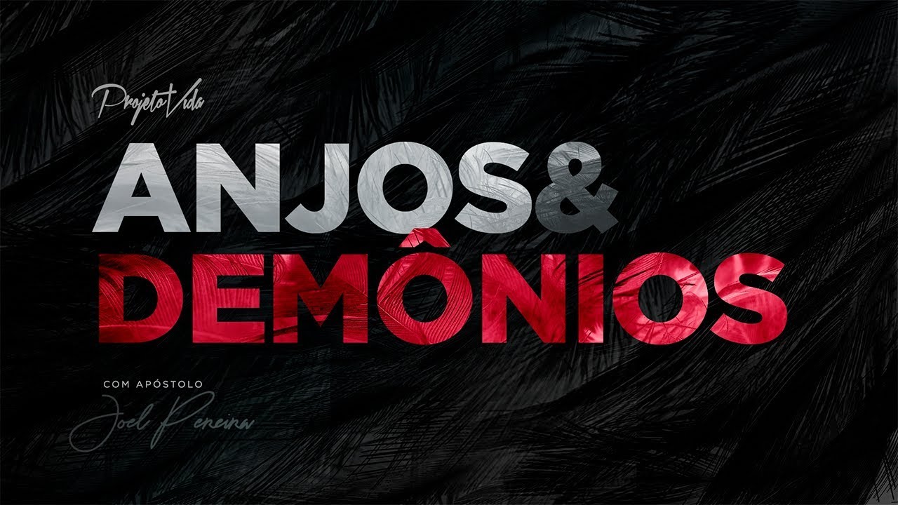 Pregação Sobre o Salmo 91 | Anjos e Demônios | Joel Pereira | Projeto Vida