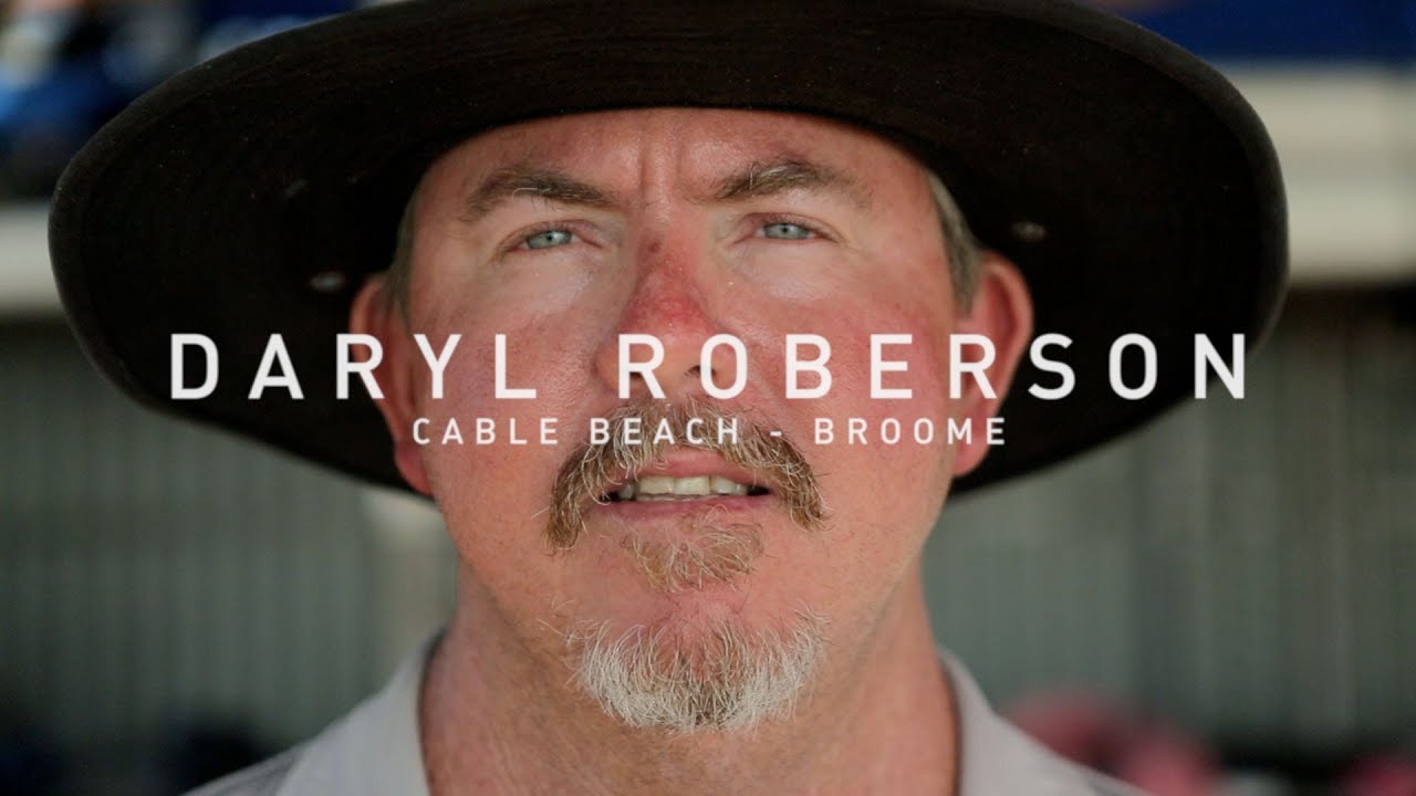 Characters of the Kimberley: Meet Daryl Roberson  - Broome & Cable Beach, Australia's North West