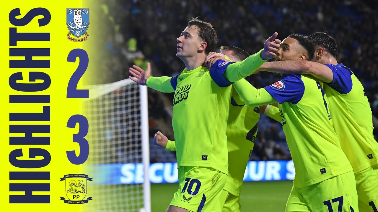 Highlights | Sheffield Wednesday 2-3 PNE