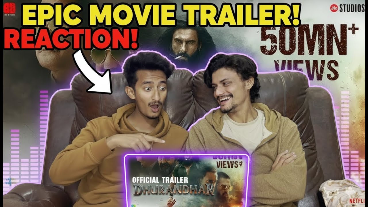 REACTION ON Dhurandhar Official Trailer | Ranveer Singh | Aditya Dhar | BY BRO-KNOWS