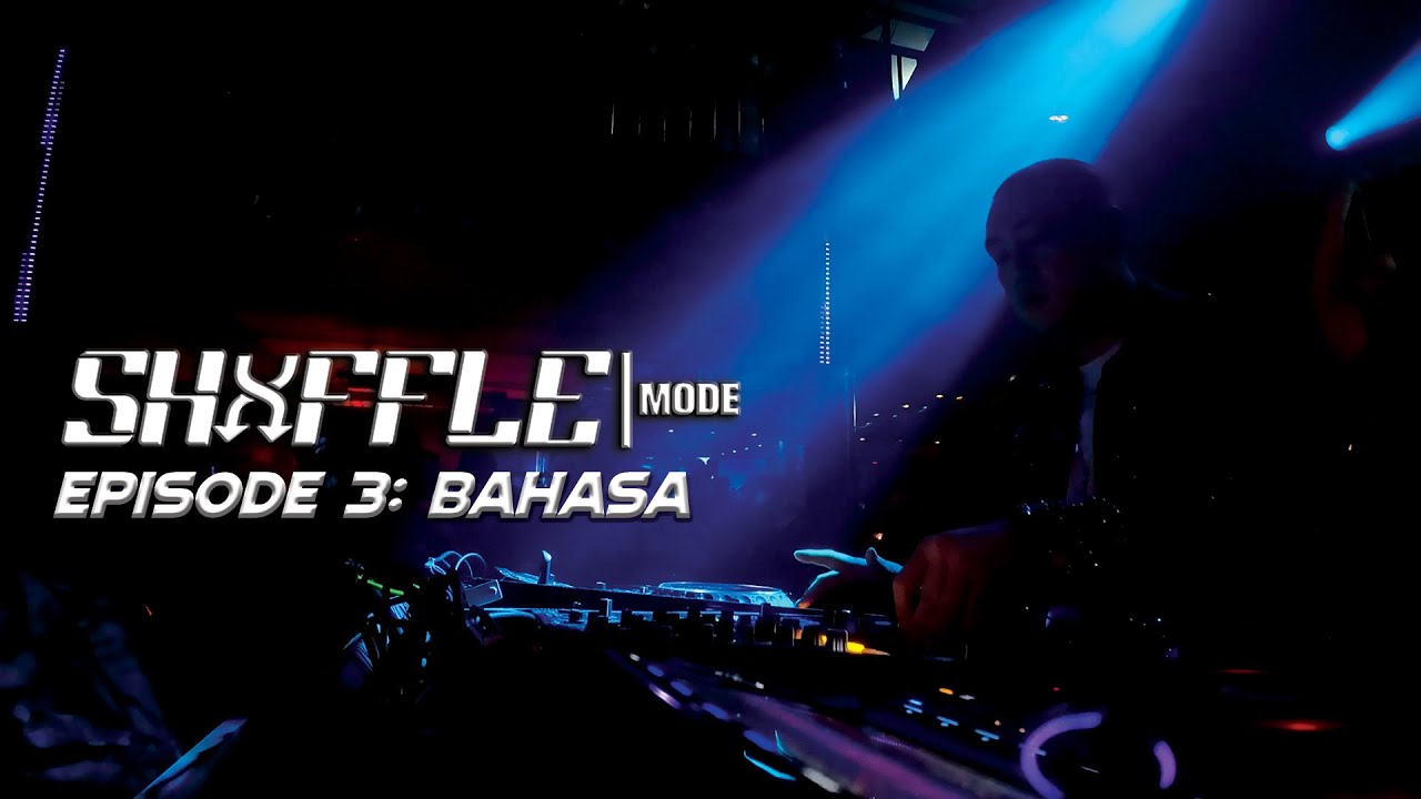 SHUFFLEMODE 03: BAHASA