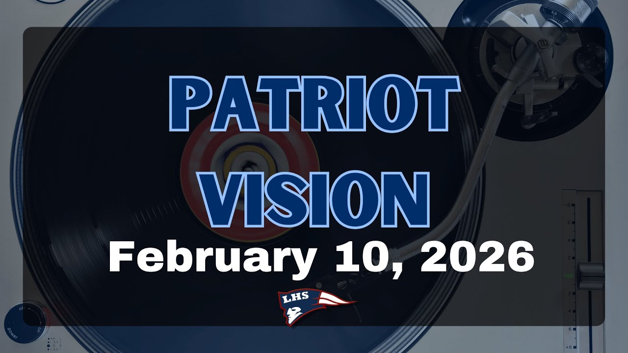 Patriot Vision, February 10, 2026