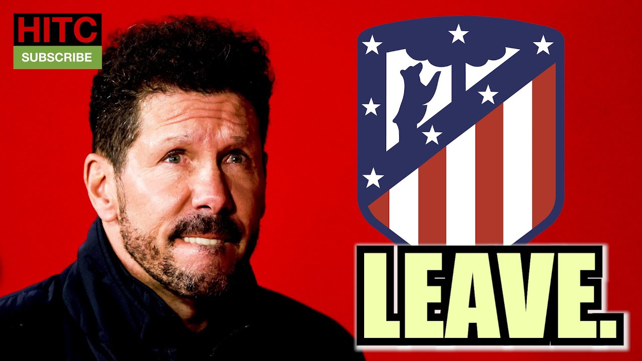 SIMEONE HAS TO LEAVE ATLETICO MADRID.