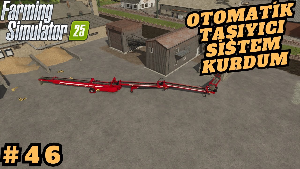 OTOMATİK TAŞIYICI SİSTEM KURDUM #46 // FARMING SIMULATOR 25