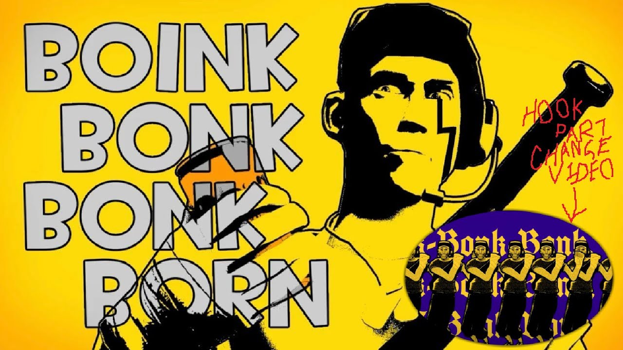 【TF2】Bling-Bang-Bang-Born / Boink-Bonk-Bonk-Born (hook part Video change version)【音MAD・ytpmv】#BBBB