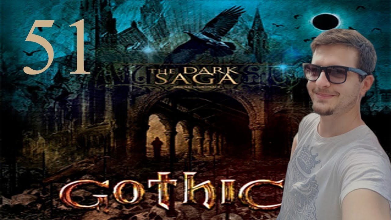 51#GOTHIC II NK - The Dark Saga - WITAMY W PIEKLE!