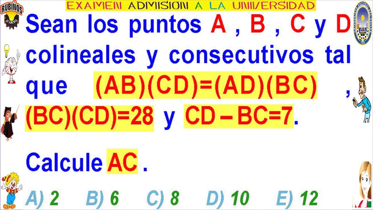 Segmentos - Geometría - Examen Admisión a la Universidad CALLAO Solucionario UNAC