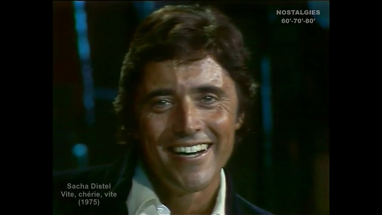 Sacha Distel - Vite, chérie, vite (1975)