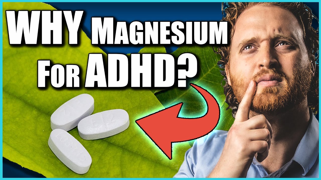 Magnesium Benefits For ADHD (The Big Reason Of Why It Helps With ADHD)