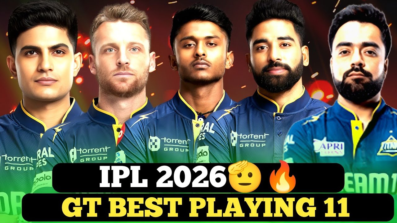 GT Best Playing 11 IPL 2026 🔥 | Gujarat Titans Final Team Squad 2026 | GT Strongest XI ? 