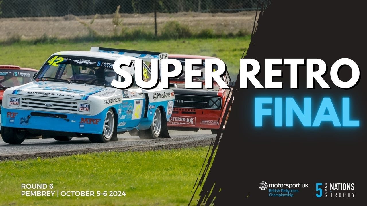 Super Retro Final | Pembrey 2024 | Super Retro Rallycross Championship 5 Nations Trophy