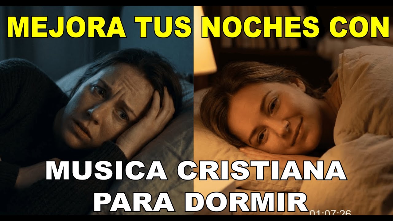 8 Horas de Música Cristiana para Dormir | Dios Cuida Tu Sueño