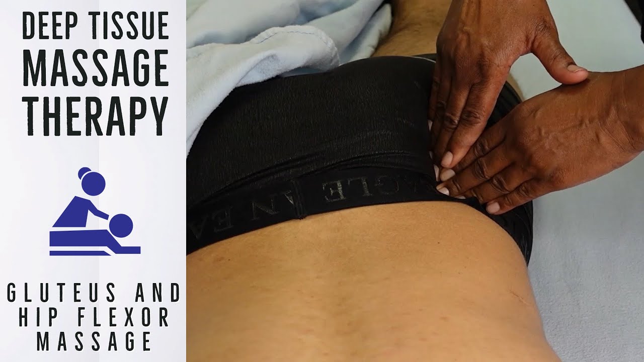 Gluteus and Hip Flexor Sports Massage Therapy, Deep Tissue Back Massage for Pain Relief @ SpaTherapy
