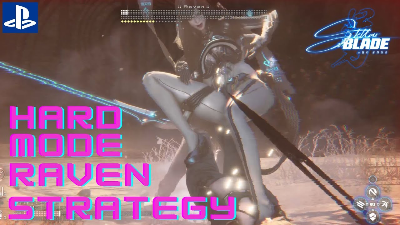 Stellar Blade How to BEAT RAVEN Hard Mode