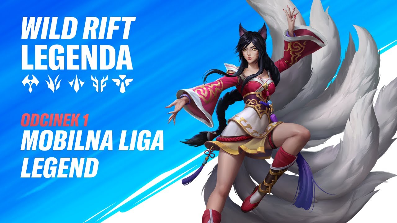Mobilna Liga Legend - WRLegenda #1 | Wild Rift Polska