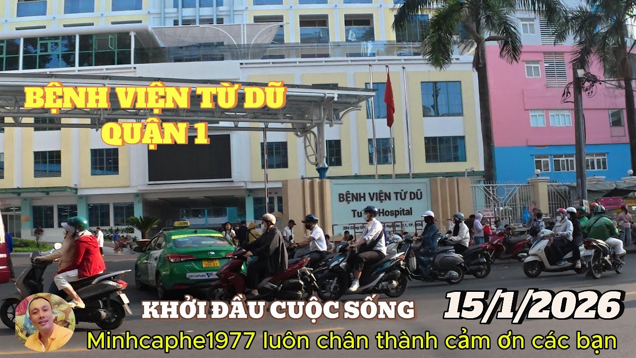 BỆNH VIỆN PHỤ SẢN TỪ DŨ...CẬP NHẬT HIỆN TẠI...15/1/2026
