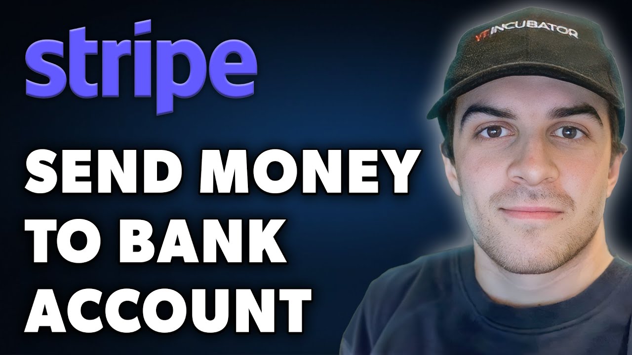 How to Send Money from Stripe to Bank Account (Full 2024 Guide)
