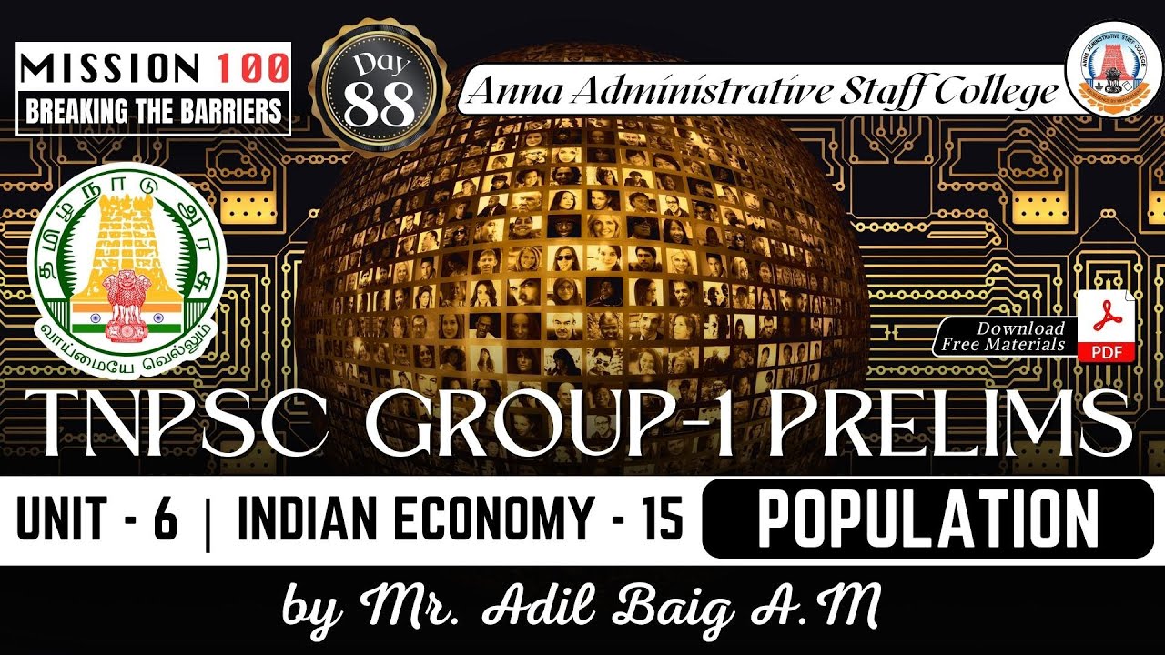 MISSION 100 | Day 88 | Group 1 Prelims | Indian Economy - 15 | Population | Mr.Adil Baig. A.M