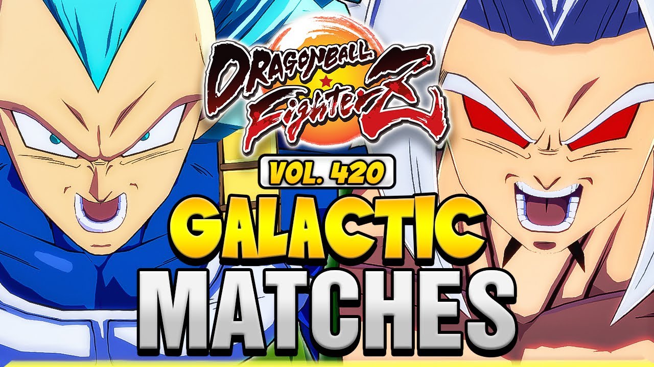 DBFZ 💥 GALACTIC MATCHES Vol. 420 💥 Dragon Ball FighterZ | UncleBardock + 