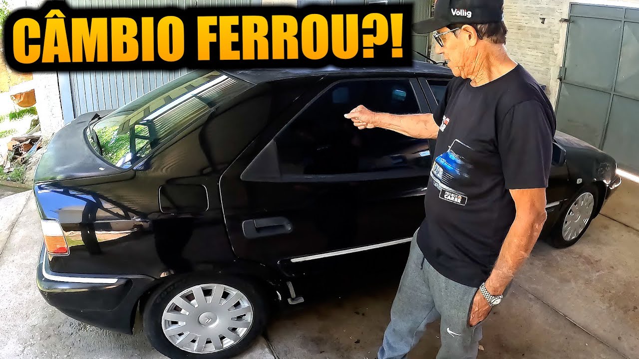 XANTIA TÁ COM O CÂMBIO QUEBRADO?!