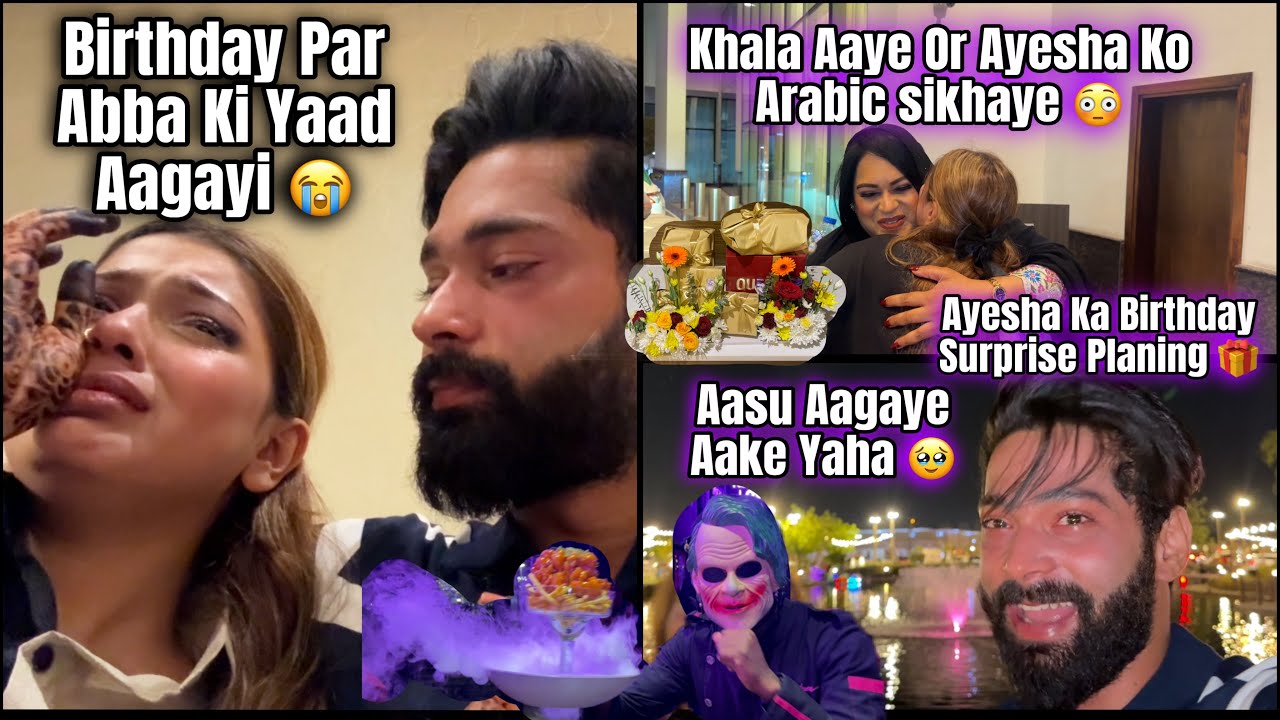 Birthday Par Abba Ki Yaad Aagai 😭| Khala Aaye Arabic Sikhaye Ayesha ko | Fokats | Abresh & Zeeshan