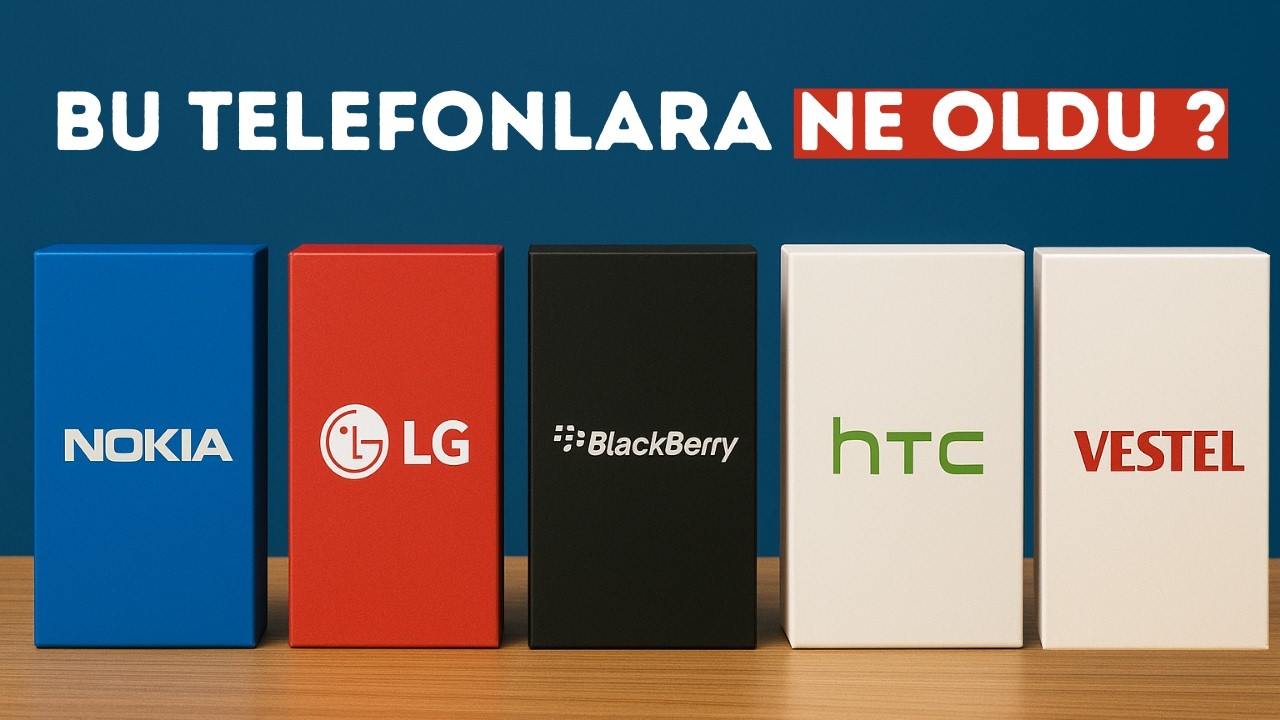 Telefon Dünyasından Silinen 5 Efsane Markaya Ne Oldu ?