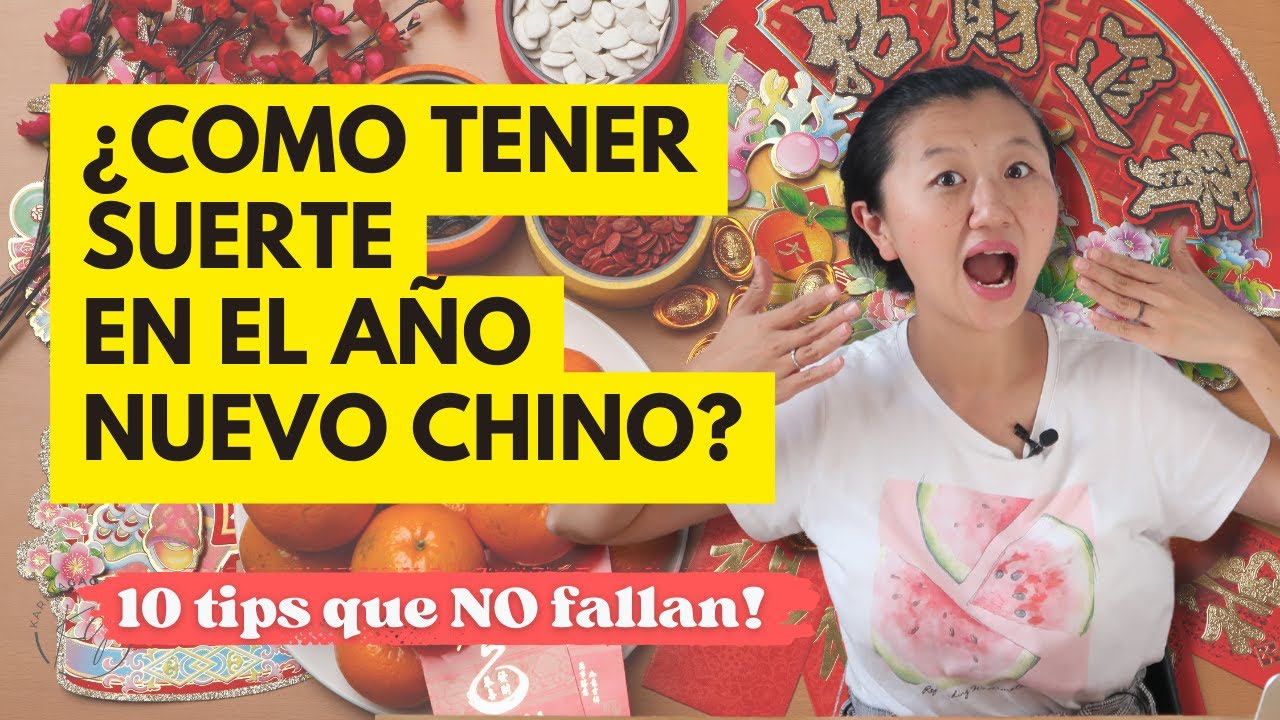 Año nuevo chino: Como tener suerte en el nuevo año | Que hacer en el año nuevo chino