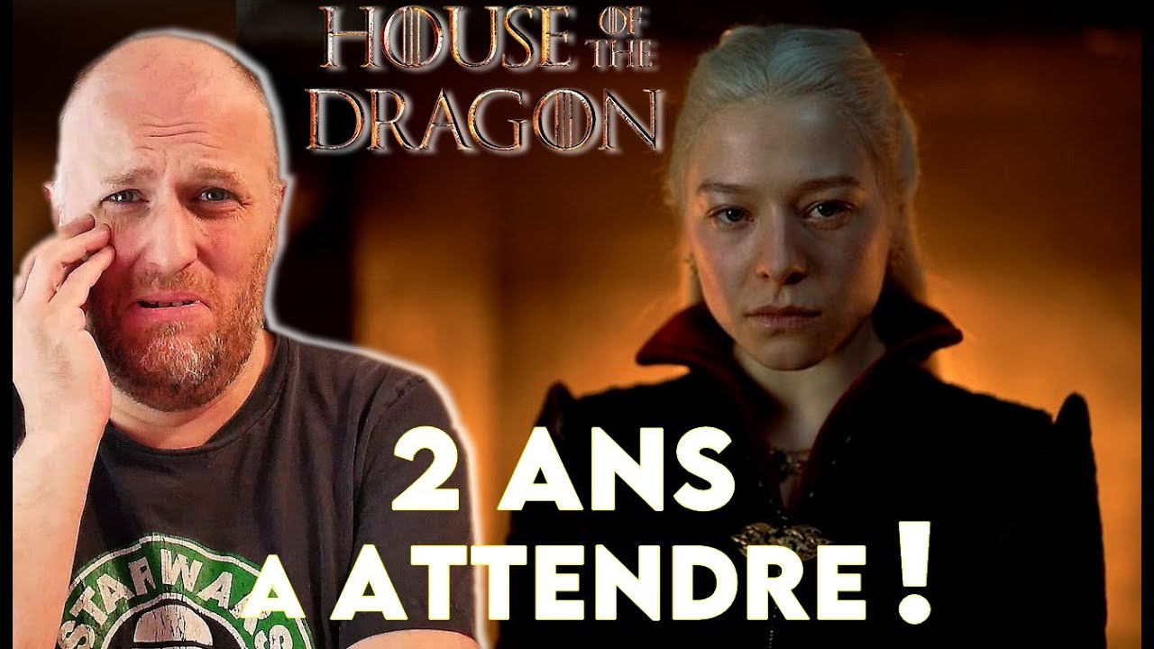HOUSE OF THE DRAGON - Critique épisode 10 Final !