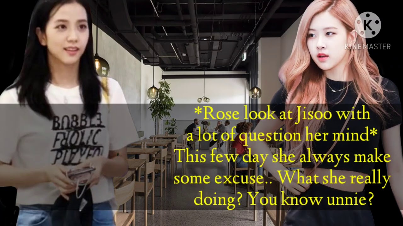 JENLISA FF ONESHOT - WHO ARE YOU (3/?) WITHOUT MUSIC
