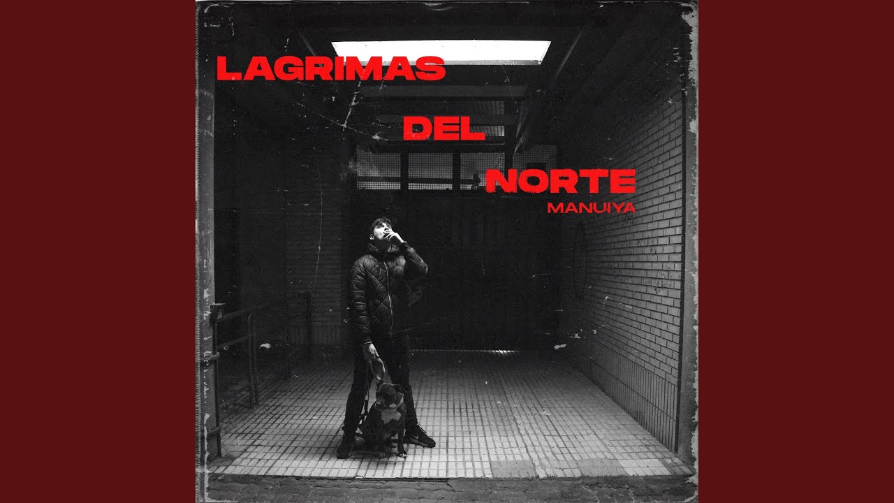 LAGRIMAS DEL NORTE