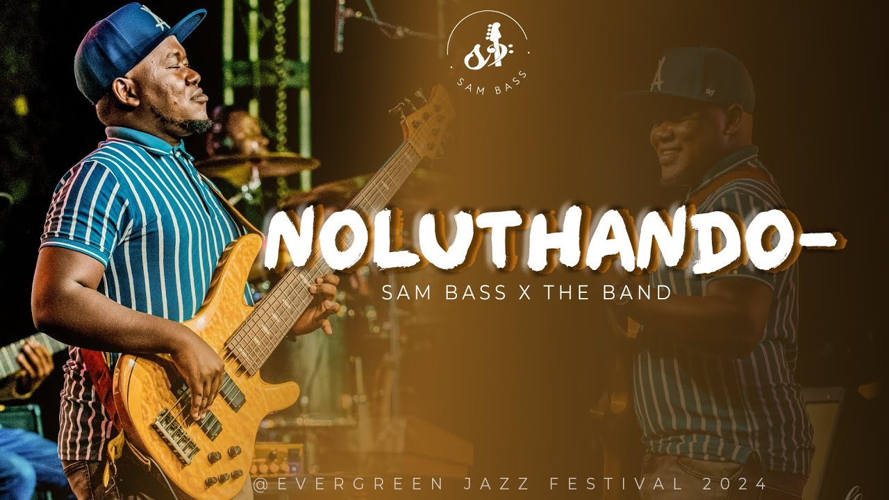 NOLUTHANDO PERFORMED BY SAM BASS x THE  BAND AT EVERGREEN JAZZ FESTIVAL