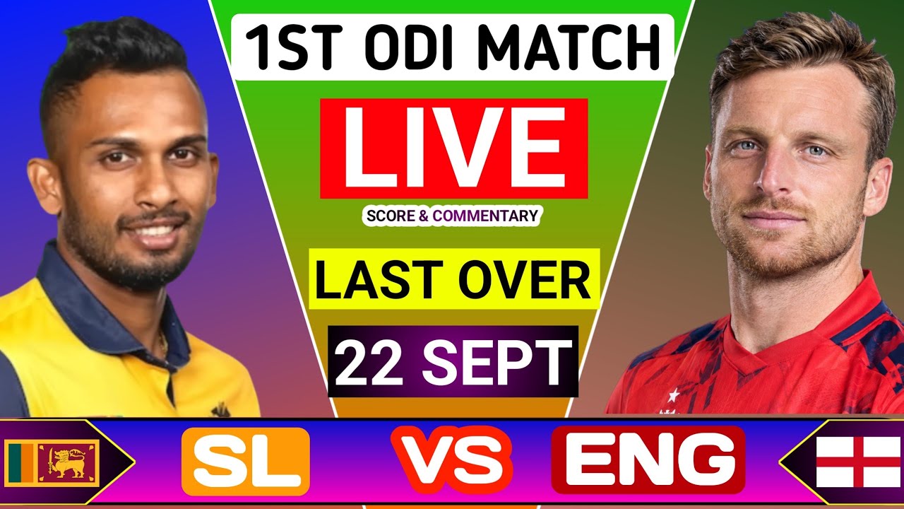Sri Lanka Vs England 1st ODI Match Score & Commentary | SL vs ENG Last Over Highlights