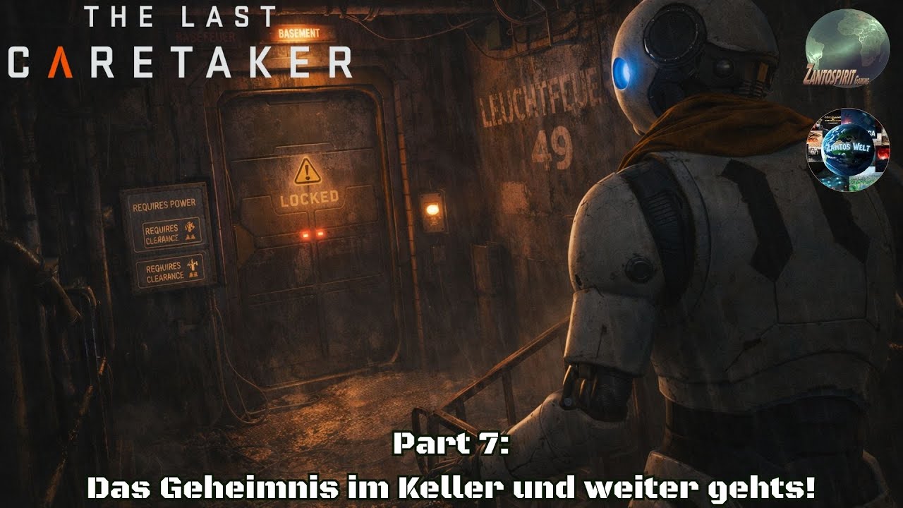 The Last Caretaker - P 7! Das Geheimnis im Keller und weiter gehts! ⚡⚡ / GP Deutsch