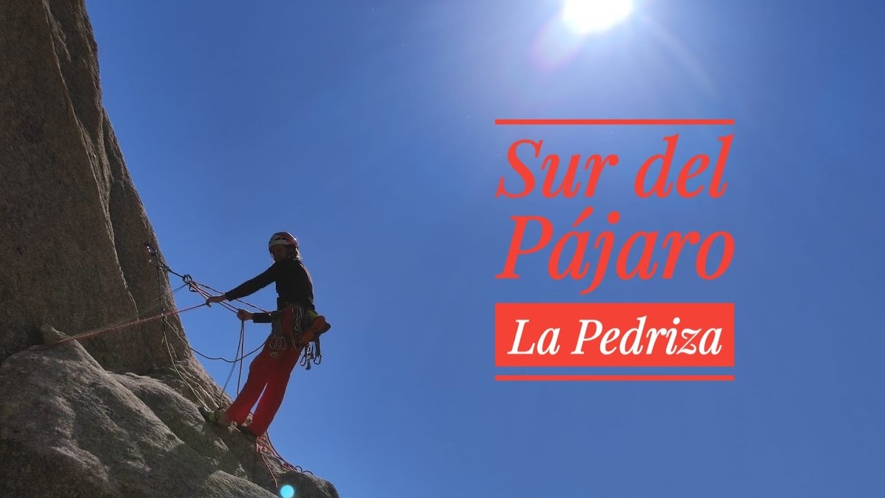 Guiado Sur Clásica al Pájaro (Escalada clásica en La Pedriza)