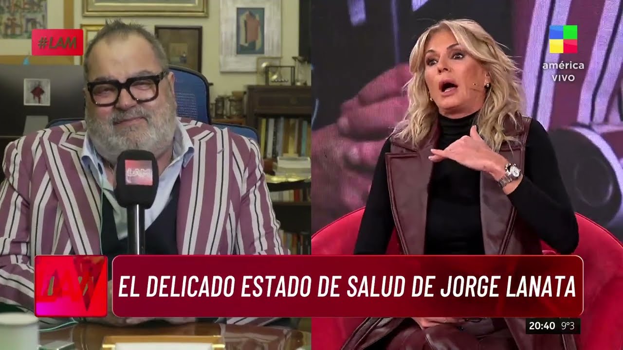 🔵 El delicado estado de salud de JORGE LANATA