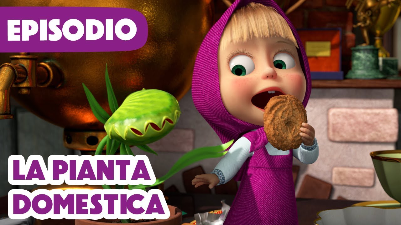 💥Nuovo episodio 2025💥 Masha e Orso 🐻👱‍♀️La pianta domestica🌱🍽️🔔(Episodio 99)💥How to Train Your Plant