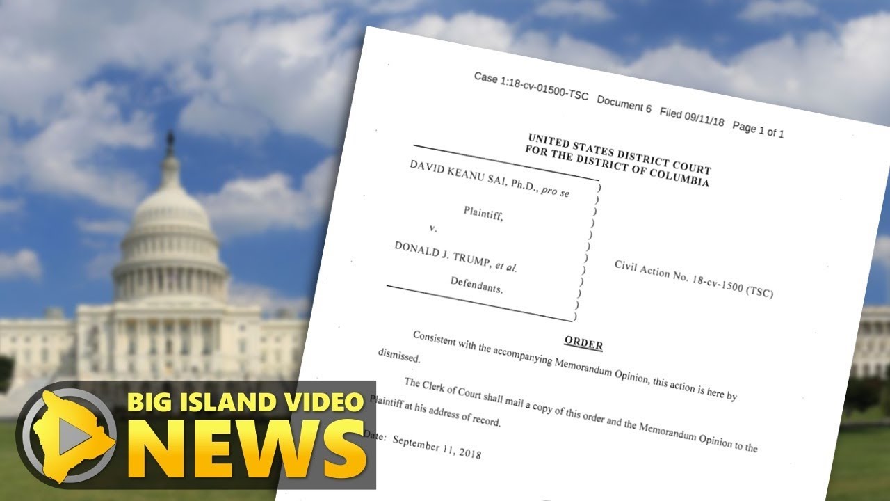 Sai v. Trump Lawsuit Dismissed Due To 