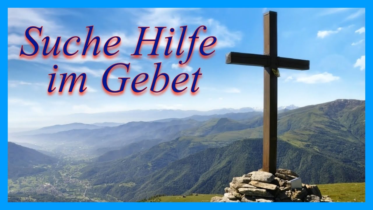 Suche Hilfe im Gebet - Gemeinde Gottes Edmonton