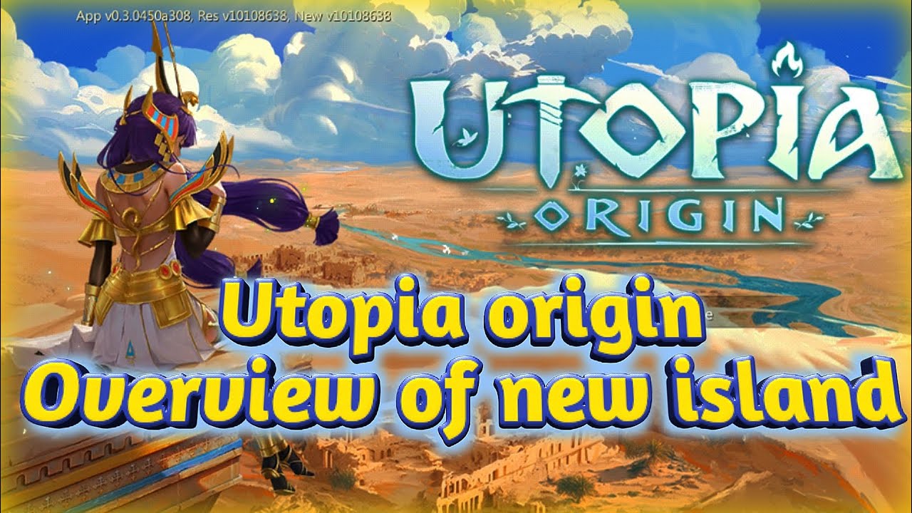 Utopia origin: new island overview | @TunderWolfGaming