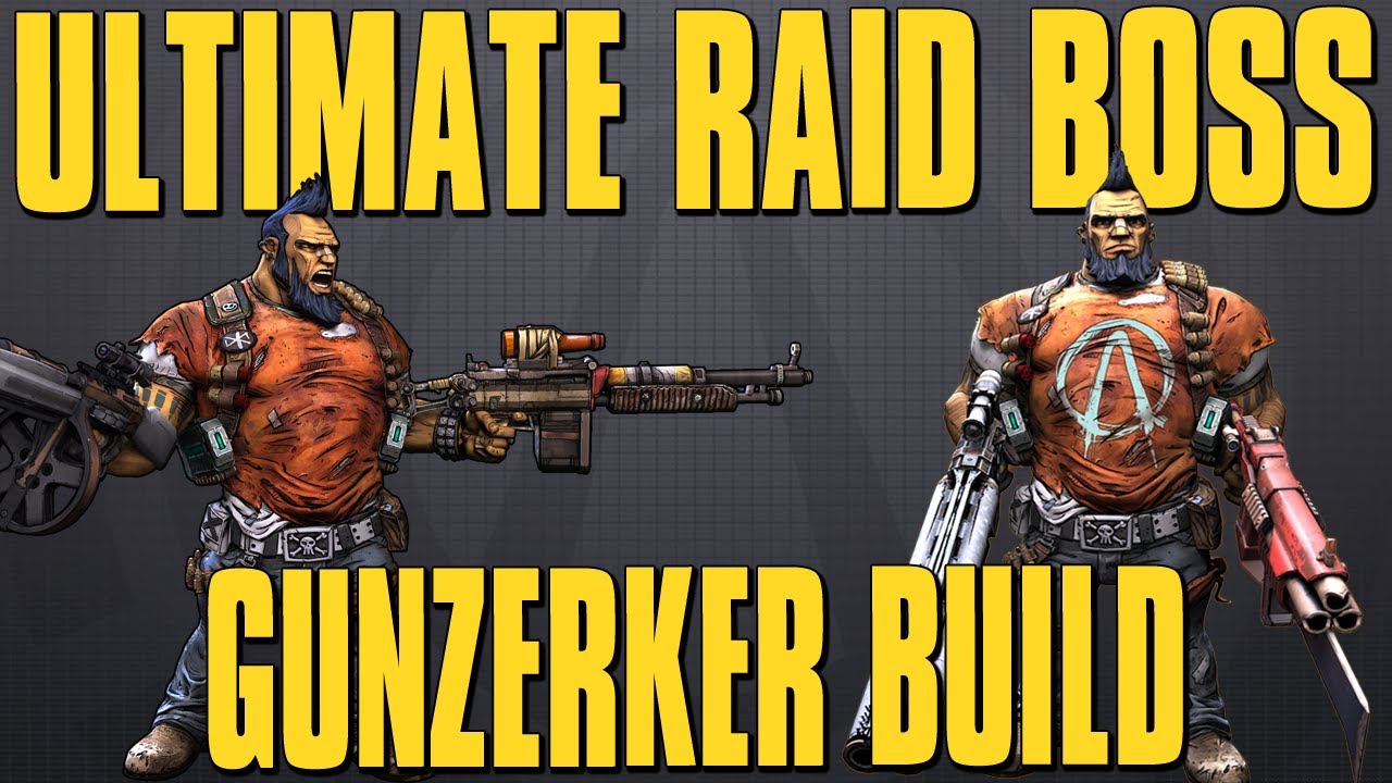 Borderlands 2 &mdash; Улучшенная сборка для рейдового босса-ганзеркера