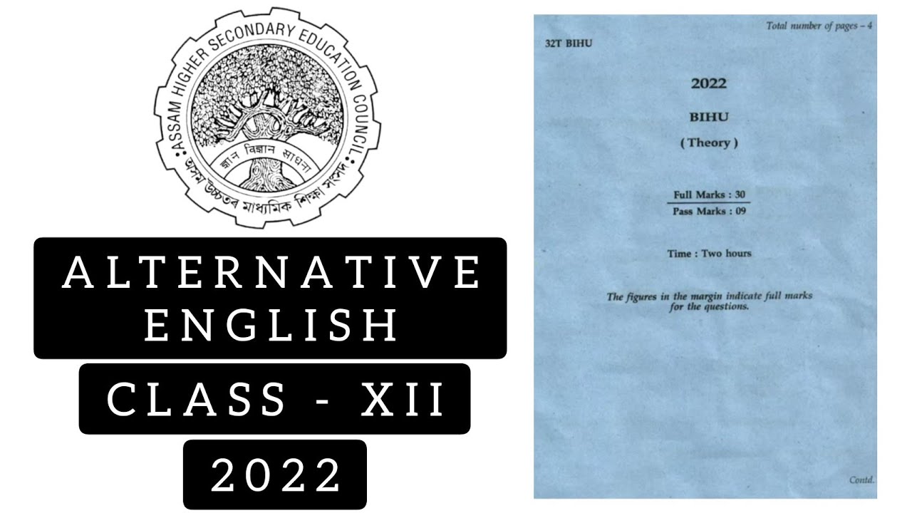 Alternative English AHSEC Class 12 Question Paper 2022 |