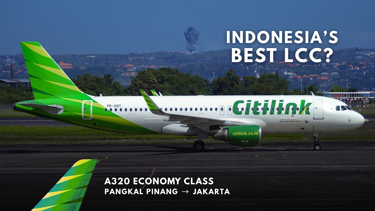 #054 Citilink A320 GREEN ZONE from Bangka Island to Jakarta: Both Good & Bad…