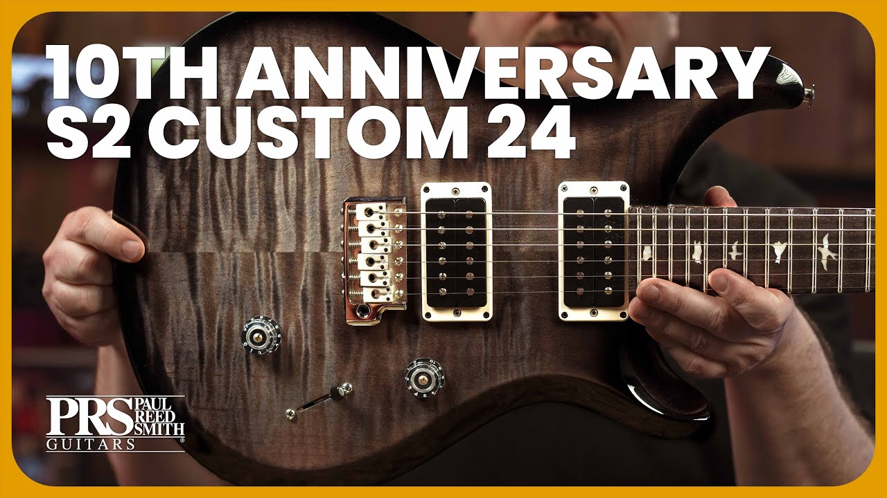 PRS S2 Custom 24 10th Anniversary Limited Edition (2023)