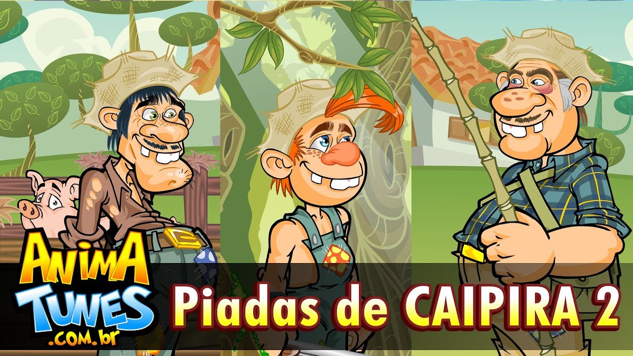 ANIMATUNES - Piadas de CAIPIRA 2