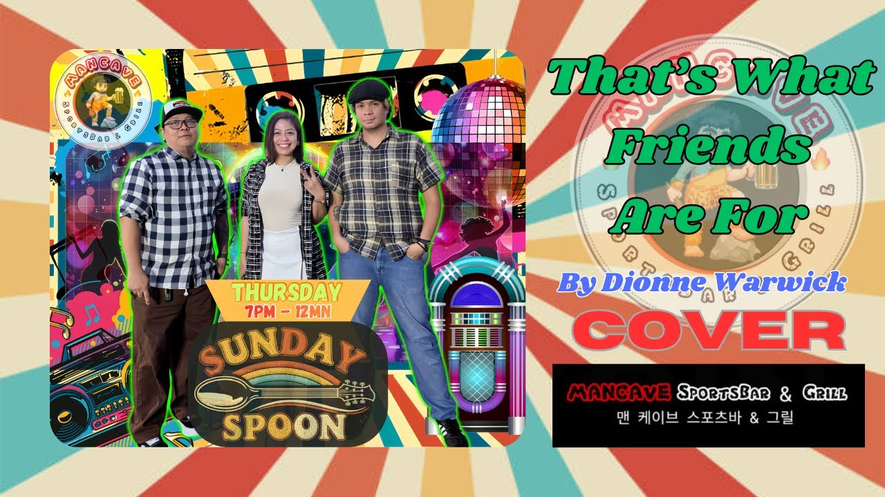 That's What Friends Are For by Dionne Warwick cover by Sunday Spoon