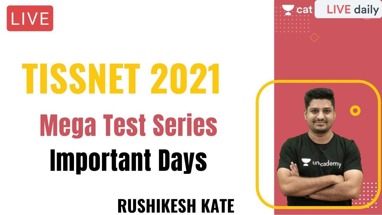 TISSNET 2021 | Mega Test Series | Important Days l Rushikesh Kate